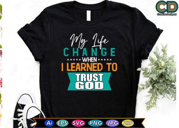 My Life Changed When I Learned to Trust God